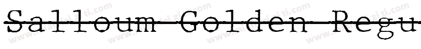Salloum Golden Regul字体转换